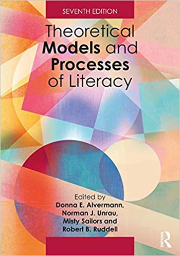 Theoretical Models and Processes of Literacy (7th Edition) - Original PDF